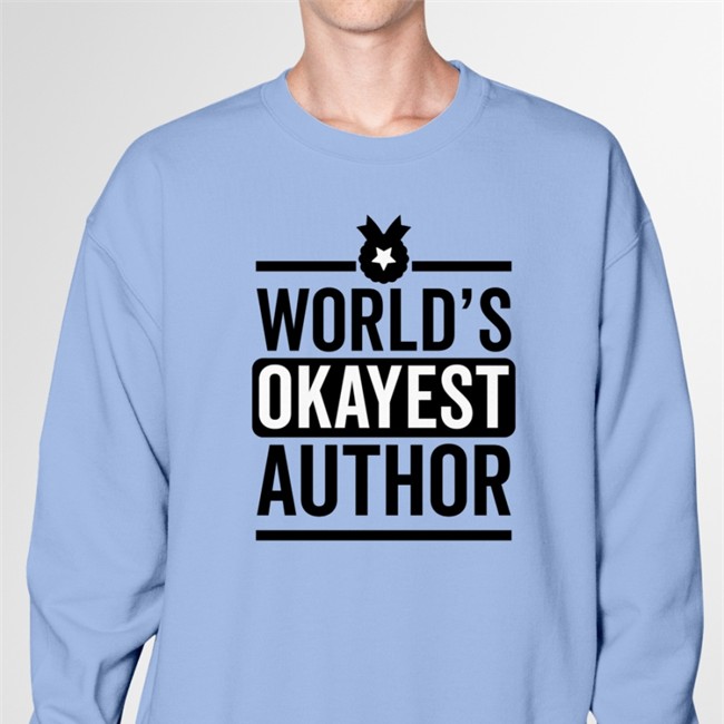 World's Okayest Author Shirt Blind_Nycteris Sunyi Sunyi World's Okayest Author Shirts Blind_Nycteris