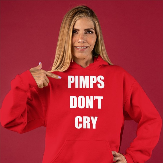 Pimps Don't Cry Hoodie Ccp Is Asshoe Pimps Don't Cry T Shirts