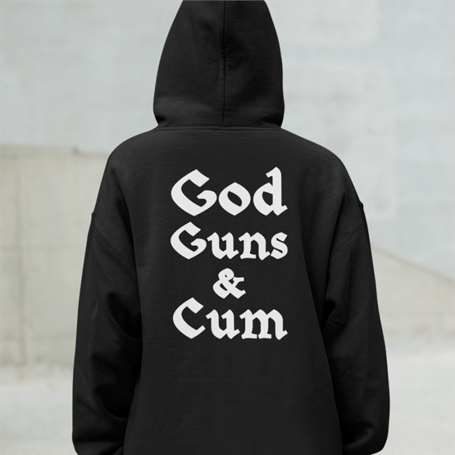 God Guns & Cum Shirt T Shirts Shirts That Go Hard Merch God Guns & Cum Shirt Long Sleeve T Shirt