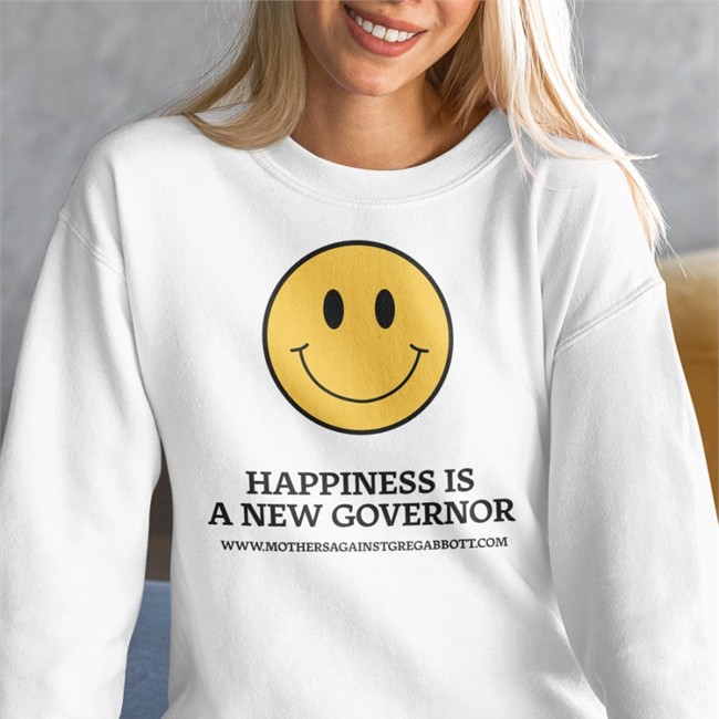 Happiness Is A New Governor Shirt Mothers Against Greg Abbott Merch Carol Ireton-Jones Drcijrd Happiness Is A New Governor Tee Shirt