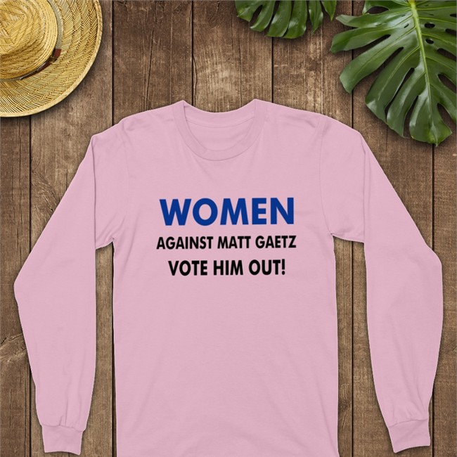 Women Against Matt Gaetz Vote Him Out Tee Women Against Matt Gaetz Vote Him Out Shirts Sherry Wine MattGaetz GOP