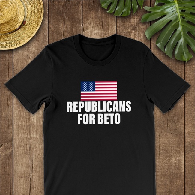 American Flag Republicans For Beto Hooded Sweatshirt American Flag Republicans For Beto Tee