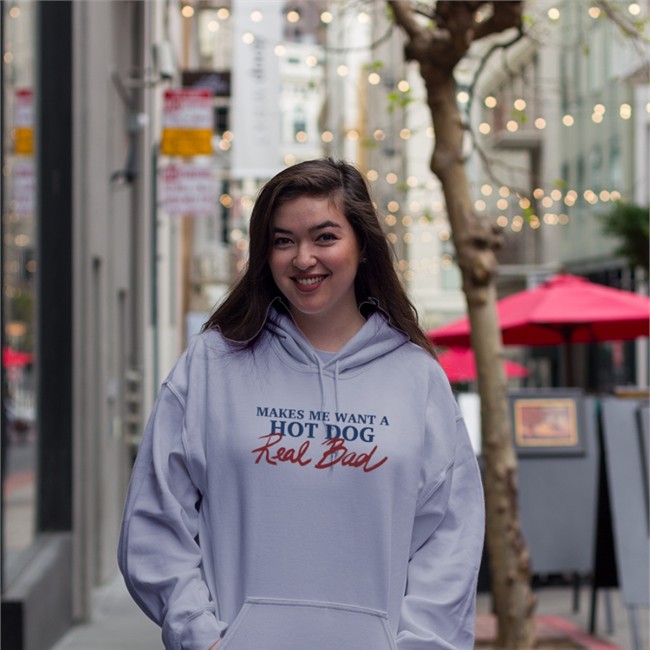 Shirts That Go Hard Makes Me Want A Hot Dog Real Bad Hoodie Makes Me Want A Hot Dog Real Bad T-Shirt Shirts That Go Hard