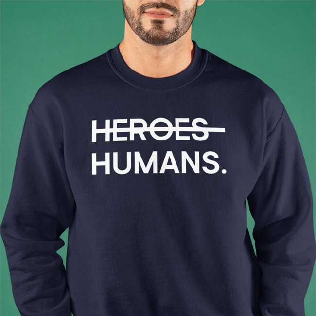 Heroes Humans Tee Purpose People Merch Nursekelsey Purpose People Merch Nursekelsey Heroes Humans Shirt