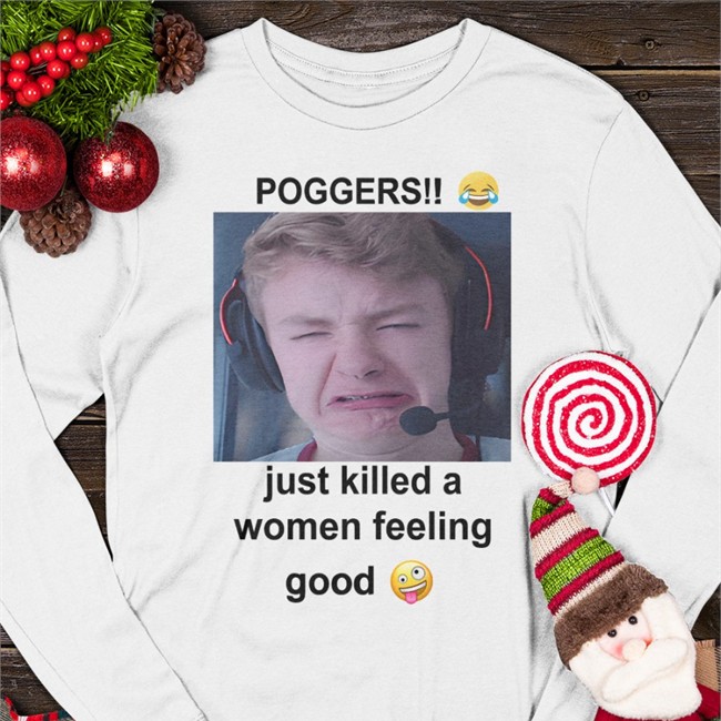Tommyinnit Poggers Just Killed A Women Feeling Good Hoodie Bbqduos Tommyinnit Poggers Just Killed A Women Feeling Good Shirts Bbqduos
