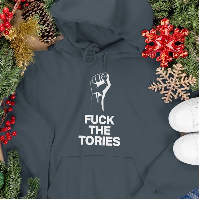 Fuck The Tories Tee By Scottishlass1st Scottishlass1st Fuck The Tories Hooded Sweatshirt Black Stevie Mac