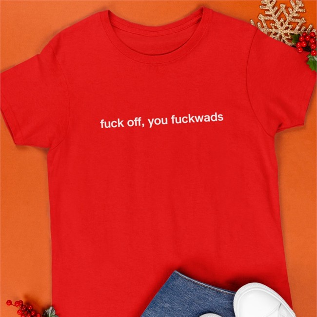 Diane Therrien Fuck Off You Fuckwads Shirt Dean Blundell Fuck Off You Fuckwads Shirt Dean Blundell Diane Therrien