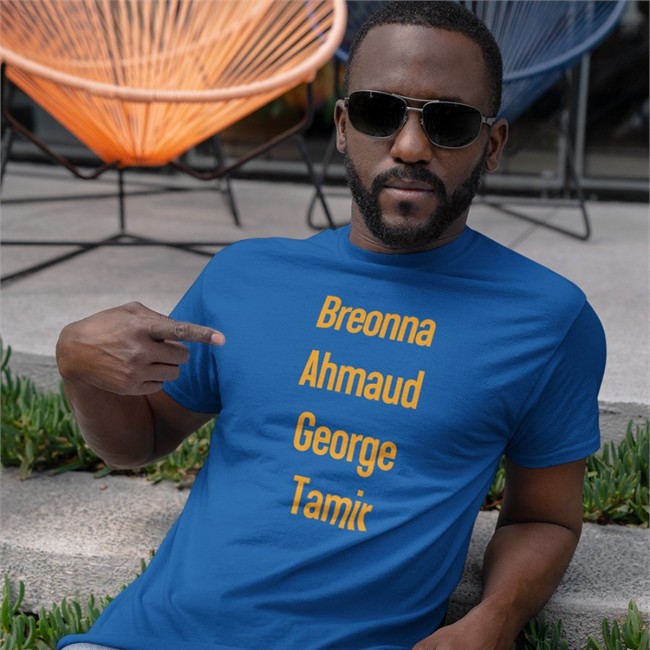 Breonna Ahmaud George Tamir Tee Shirt Stevie Joe Payne