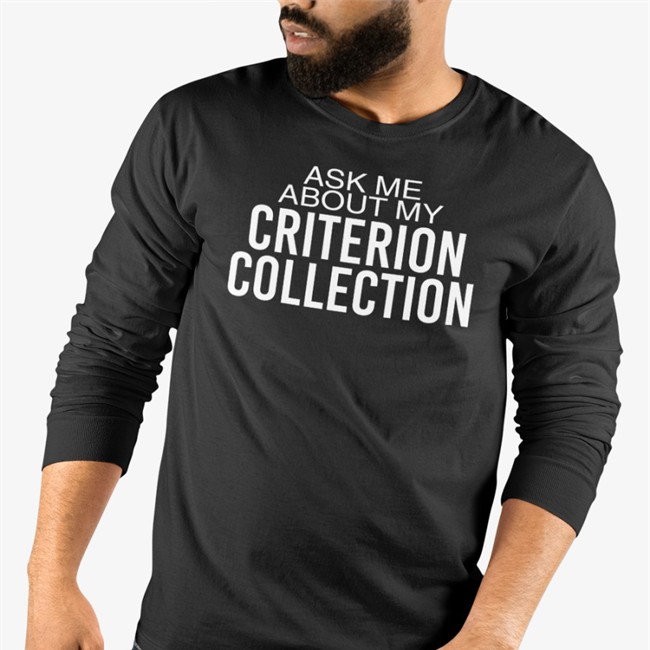 Ask Me About My Criterion Collection Tee Shirt