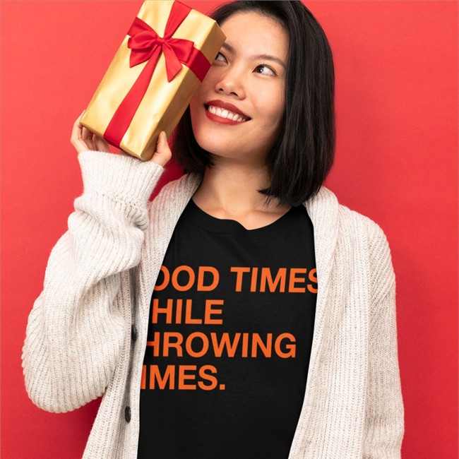 Good Times While Throwing Dimes T-Shirt