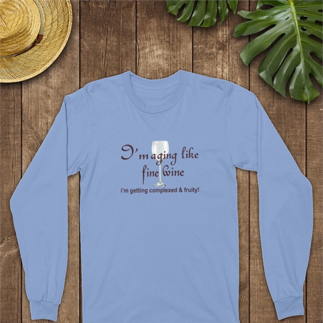 I'm Aging Like Fine Wine I'm Getting Complexed And Fruity Hoodie Shirtsthtgohard White Hot I'm Aging Like Fine Wine I'm Getting Complexed And Fruity Shirt Shirtsthtgohard White