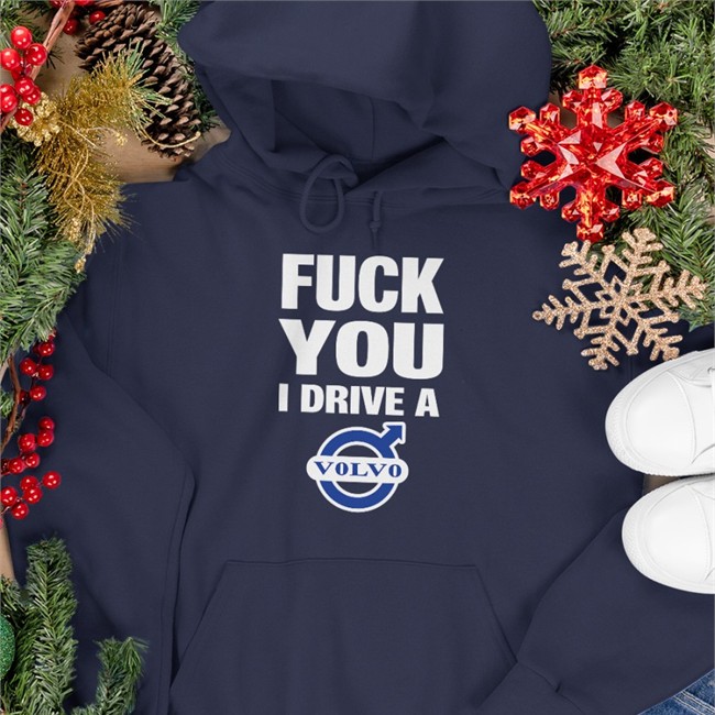 Original Shirtsthtgohard Fuck You I Drive A Volvo Shirt Black Fuck You I Drive A Volvo Baseball Sleeve Tee