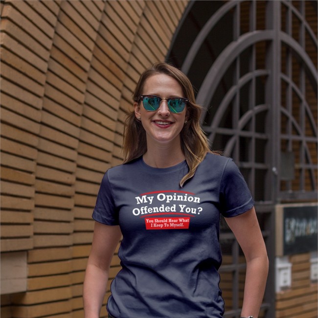 My Opinion Offended You Long Sleeve Tee Shirt My Opinion Offended You You Should Hear What I Keep To Myself Tee Dearauntcrabby