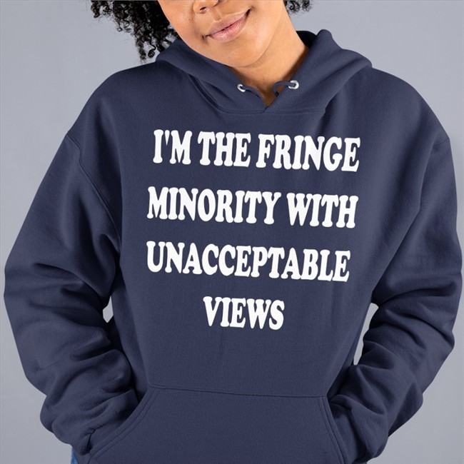I'm The Fringe Minority With Unacceptable Views Sweatshirt Black Ecofashionbybg I'm The Fringe Minority With Unacceptable Views Tank Top Ecofashionbybg Black
