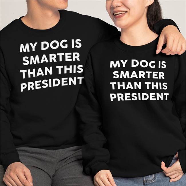 Allan Betz My Dog Is Smarter Than This President Shirts Sebastian Gorka Drg Allan Betz My Dog Is Smarter Than This President Tee Shirt Sebastian Gorka Drg