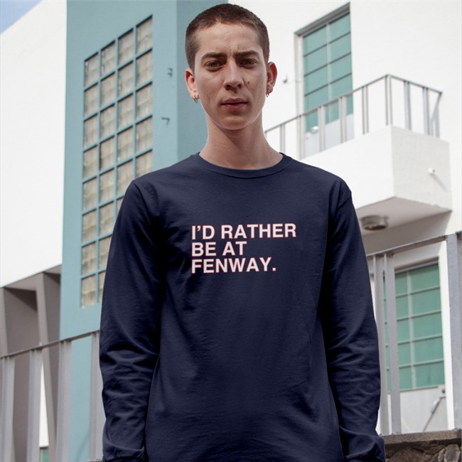I'd Rather Be At Fenway T Shirt Obvious Shirts I'd Rather Be At Fenway Shirts