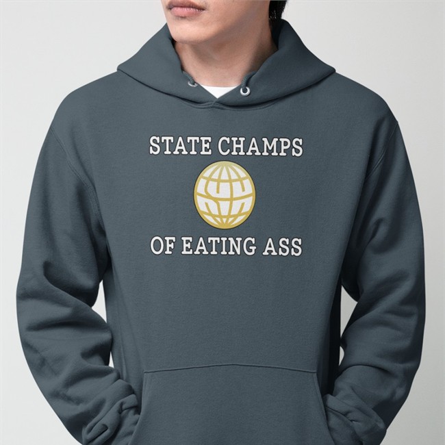 Ryan Scott Graham State Champs Of Eating Ass Tee Ryan Scott Graham State Champs Of Eating Ass Hoodie