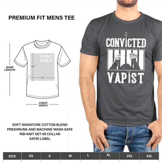 Shirts With Threatening Auras Convicted Vapist T-Shirt Disturbingshirt Shirts With Threatening Auras Convicted Vapist T-Shirt