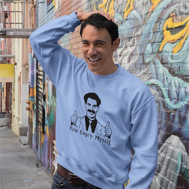 You Enjoy Myself Tee Borat Scott Marksz You Enjoy Myself T Shirt