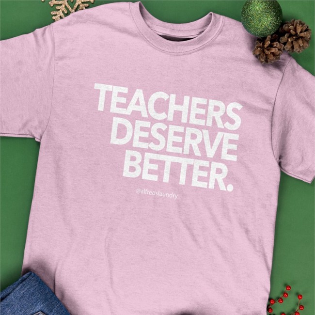 Blacmail By Alfred's Laundry Teachers Deserve Better T Shirt The Always Sunny Podcast