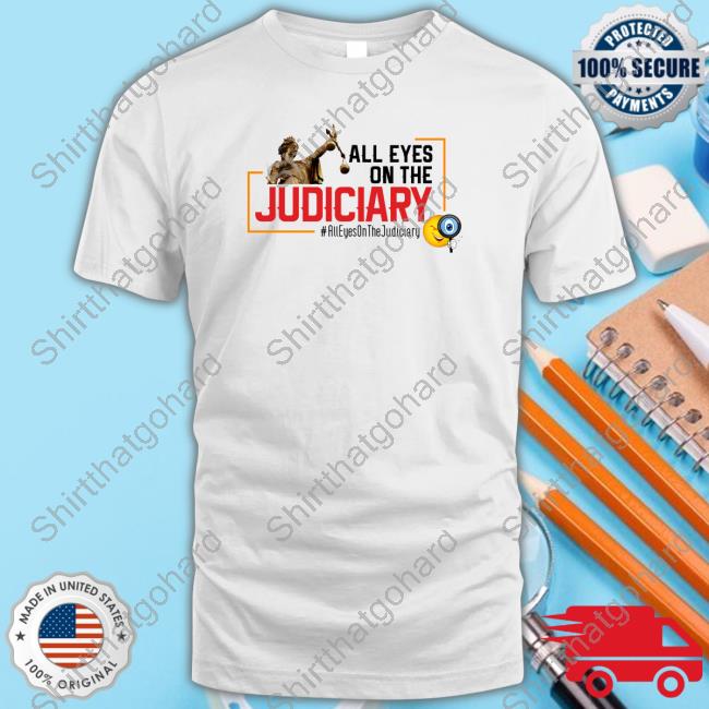 Official All Eyes On The Judiciary Long Sleeve T-Shirt