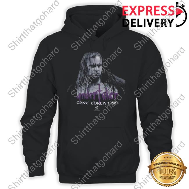Undertaker Can’t Torch This Tee DOM_Frederic Wwftees Merch Adbert Alzolay Undertaker Can’t Torch This Tee