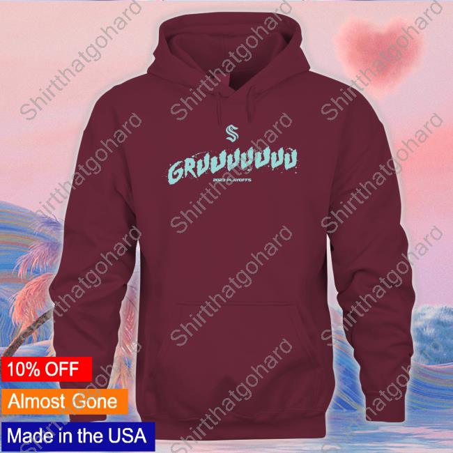 Official Seattle Kraken Merch Gruuuuuuu 2023 Playoffs Shirt Official Seattle Kraken Merch Gruuuuuuu 2023 Tee Shirt