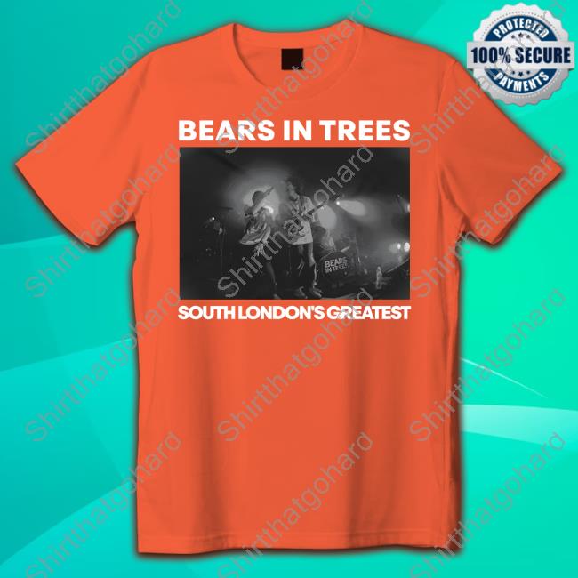 Bears In Trees South London's Greatest Long Sleeve Bears In Trees Shop Bears In Trees South London's Greatest Hoodie