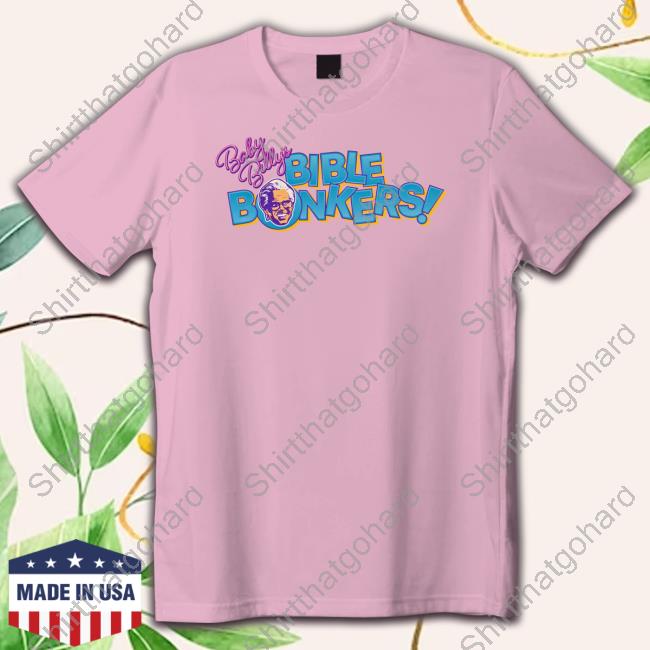 Baby Billy Freeman Hbo Shop Merch Baby Billy Bible Bonkers Shirt Walton Goggins Baby Billy Freeman Hbo Shop Merch Baby Billy Bible Bonkers Tee Shirt Walton Goggins