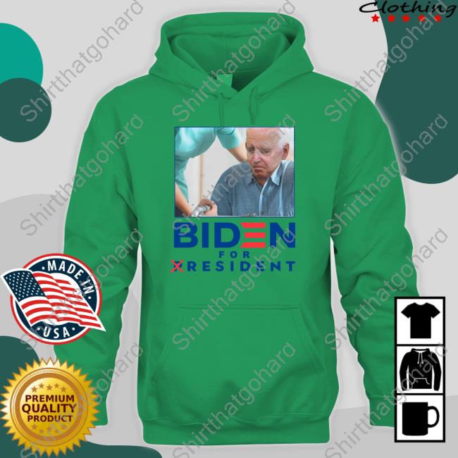 Shaneyyricch Merch Biden For Resident Tee Shaneyyricch Merch Biden For Resident Hoodie