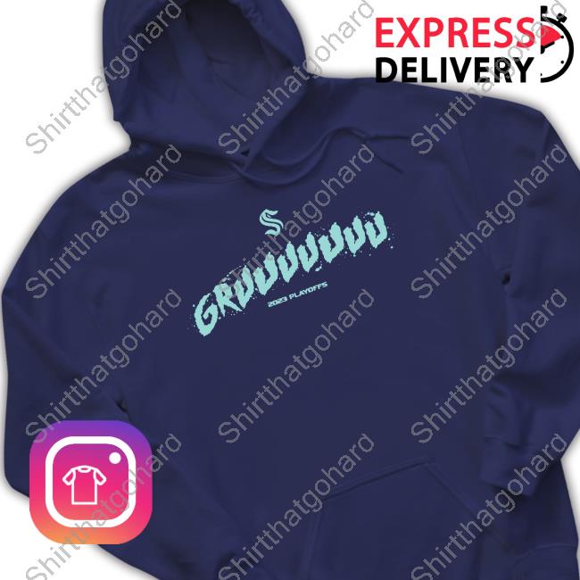 Official Seattle Kraken Merch Gruuuuuuu 2023 Playoffs Shirt Gruuuuuuu 2023 Playoffs Shirts