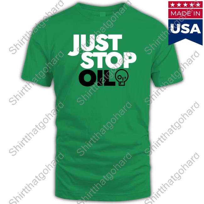 Official Just Stop Oil Long Sleeve Shirt Official Just Stop Oil Long Sleeve Shirt