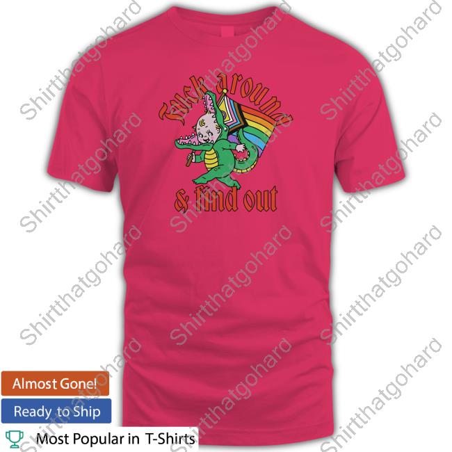 Gators Daily Fuck Around And Find Out Kewpie Hooded Sweatshirt Gators Daily Fuck Around And Find Out Kewpie Long Sleeve Shirt