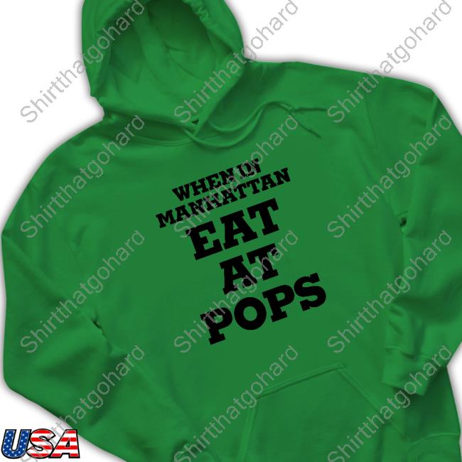 When In Manhattan Eat At Pops Shirts John Witherspoon When In Manhattan Eat At Pops Tee