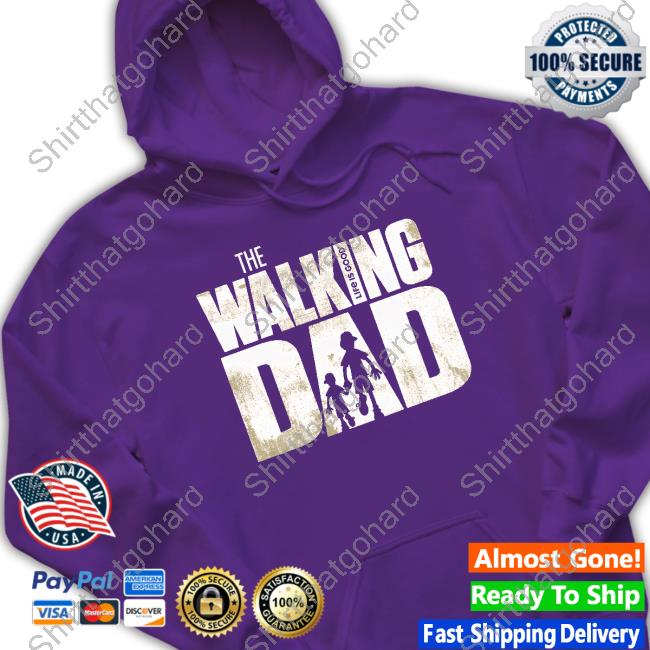 Life Is Good The Walking Dad Crewneck Sweatshirt