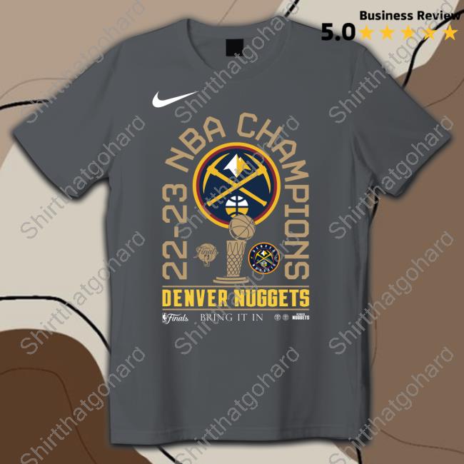 Oregonlive Denver Nuggets Finals Champions Bring It In 2023 Hoodie Official Denver Nuggets Finals Champions Bring It In 2023 Tee Shirt