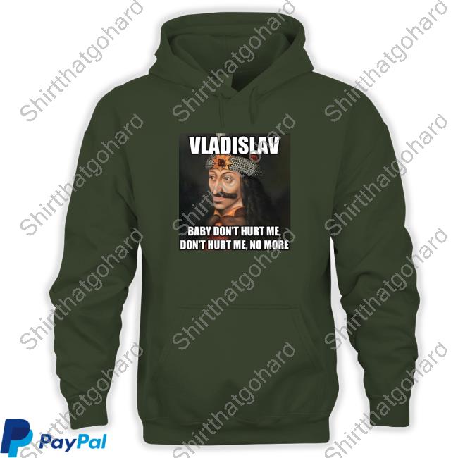 Elon Musk Baby Don't Hurt Me No More Crewneck Sweatshirt Elon Musk Vladislav Baby Don't Hurt Me Don't Hurt Me No More Shirt