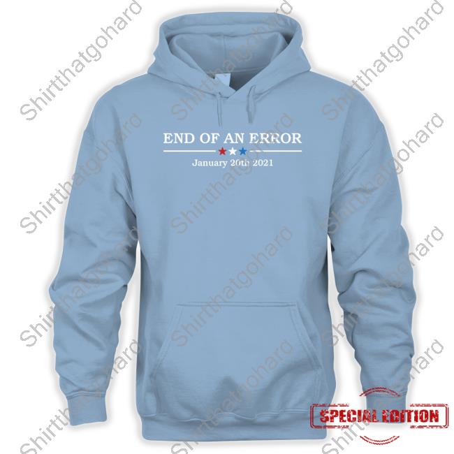 Annie For Truth End Of An Error January 20Th 2021 Long Sleeve Tee Official Annie For Truth End Of An Error January 20Th 2021 Long Sleeve Tee