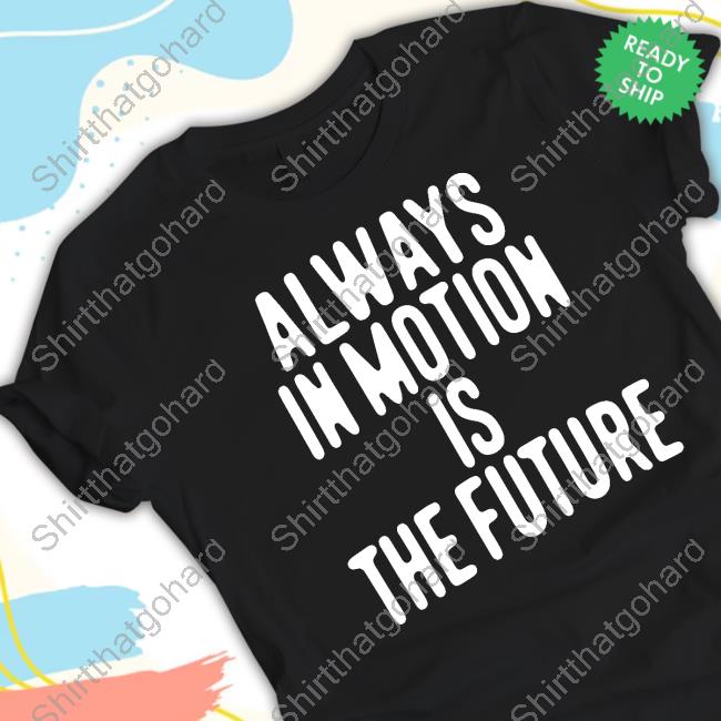 Official Human Made Merch Always In Motion Is The Future Black Tee