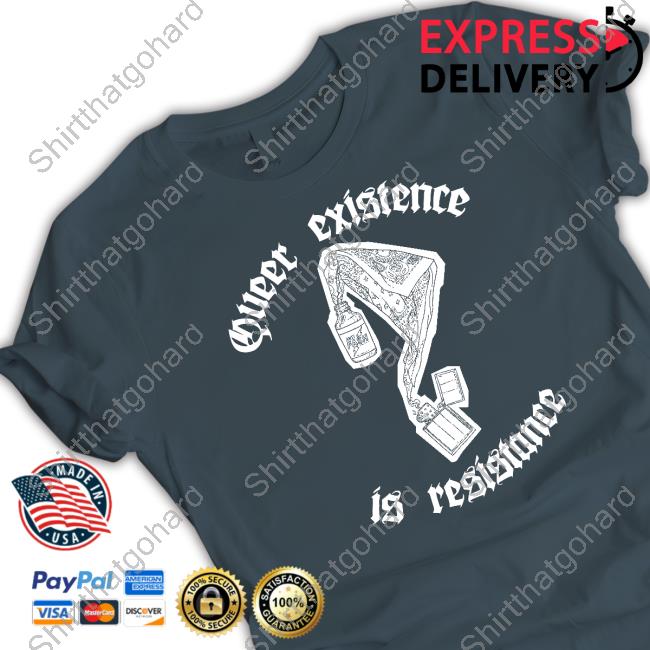 Mercenary Creative Shop Queer Existence Is Resistance Shirt