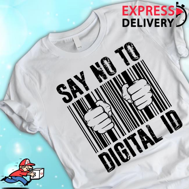 Wide Awake Media Say No To Digital Id Tee Shirt Say No To Digital Id Tee