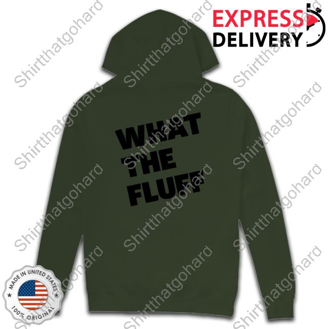 What The Fluff Jynxzi Shirt Official What The Fluff Jynxzi Shirt