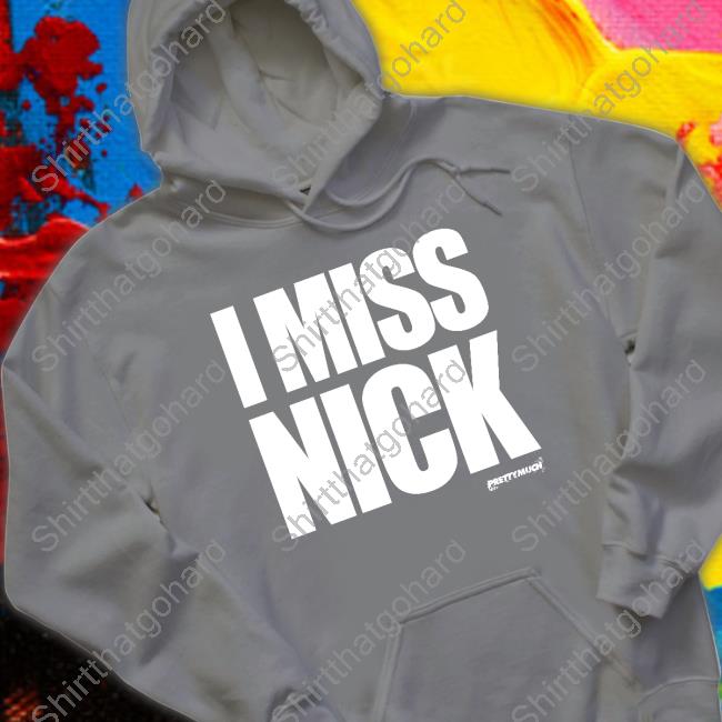 Prettymuch Merch I Miss Nick Long Sleeve Shirt I Miss Nick Tee Shirt