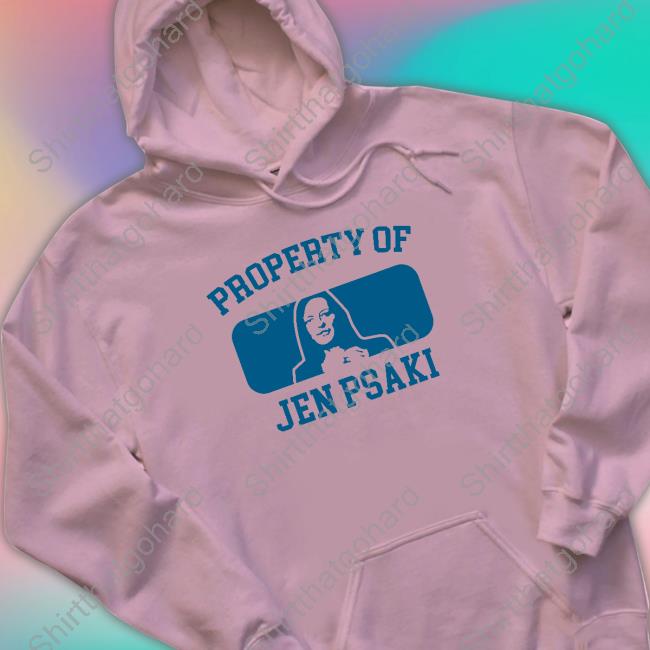 Peter Doocy Property Of Jen Psaki Hoodie James Tate