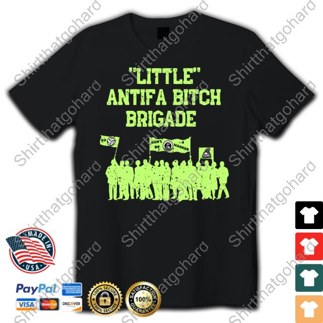 Official Olive And York Shop Little Antifa Bitch Brigade Charity Shirt