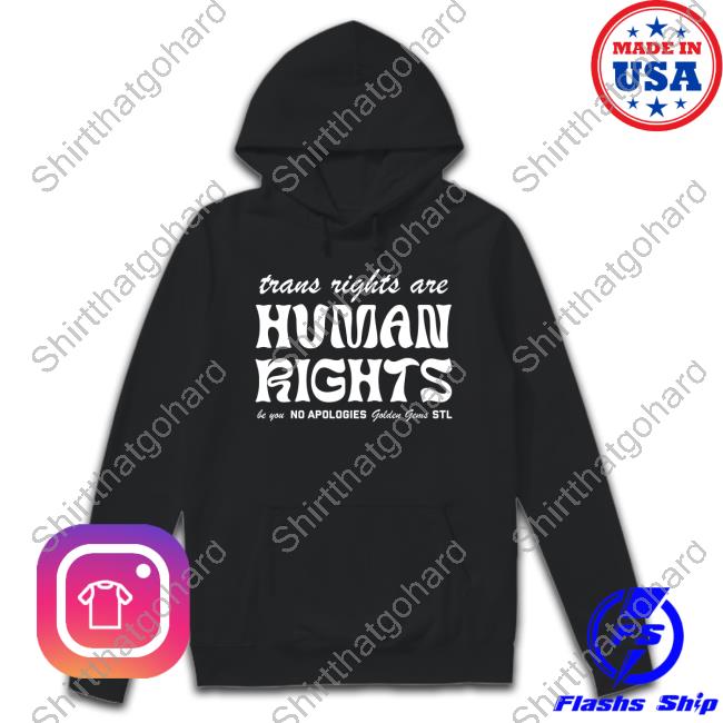 Golden Gems Official Shop Trans Rights Are Human Rights New Tee
