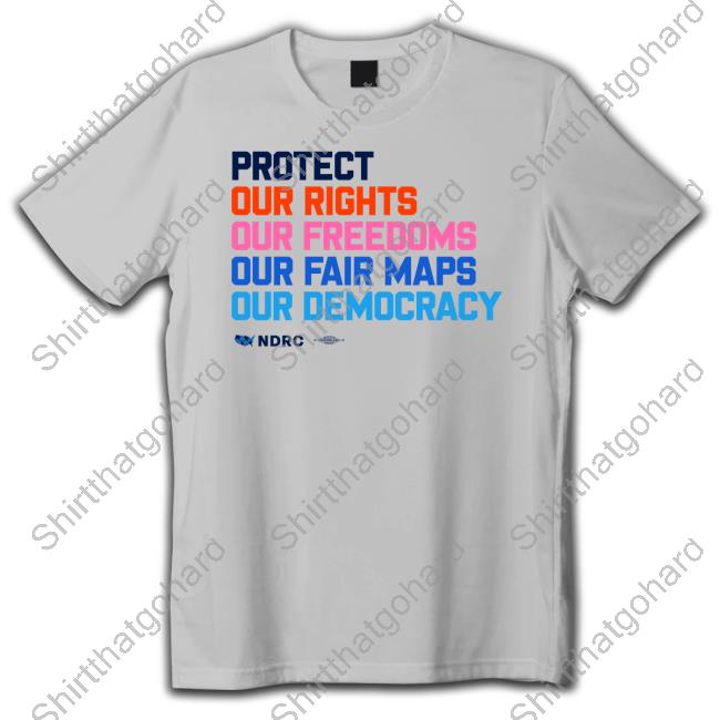 Protect Our Rights Our Freedoms Our Fair Maps Our Democracy Crewneck Sweater Democratic Redistricting