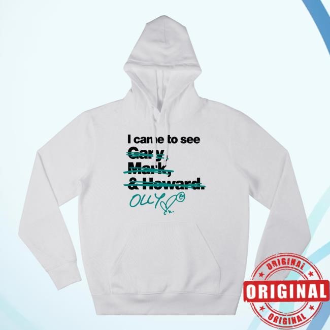 I Came To See Olly Swearter Hoodie New - Olly Murs | Official Merch
