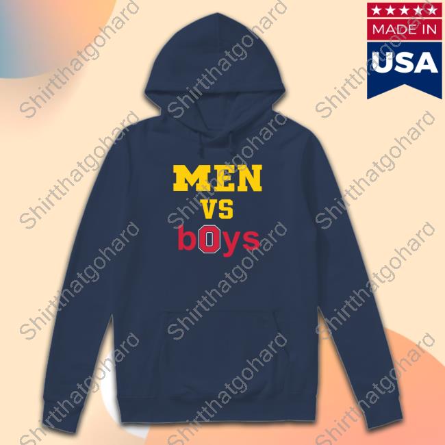 Official Barstool Sports Store Michigan Football Men Vs Boys Hoodies