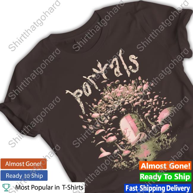 Portals Mushroom Door Shirt New